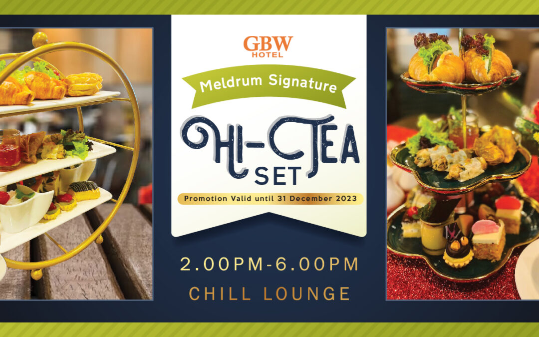 HiTea Set GBW Hotel in Johor Bahru, Malaysia Official Website